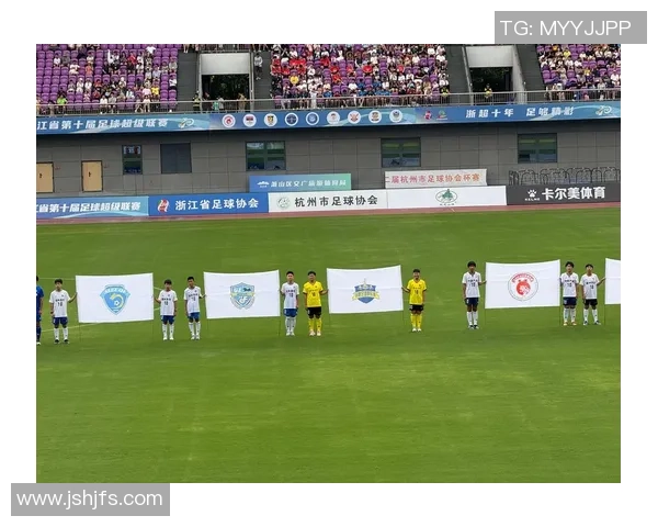 杭州足球队意识变革引发热议推动本土足球发展新篇章 杭州足球队意识变革引发热议推动本土足球发展新篇章
